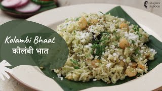 Kolambi Bhaat  कोलंबी भात  Sanjeev Kapoor Khazana [upl. by Glinys]