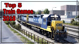 Top 5 Best Graphics Train Simulator Games for PC 2018 [upl. by Nylknarf]