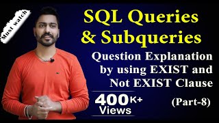 Lec66 EXIST and NOT EXIST Subqueriespart8  Database Management System [upl. by Kosey]