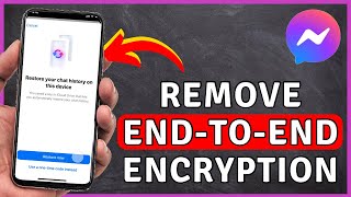 How to Remove ENDTOEND Encryption In Messenger  Messenger Tutorial [upl. by Justen]