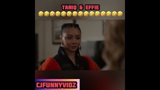 Tariq amp Effie Funny Moments Part 1 Power [upl. by Niai]