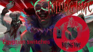 killing time definitive ost track 12 Egyptian switches [upl. by Johnston]