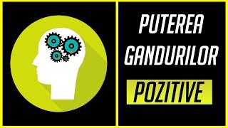 PUTEREA GANDURILOR POZITIVE [upl. by Minsat]