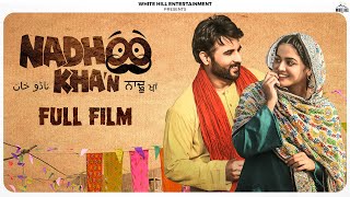 Nadhoo Khan  Full Punjabi Movie   Harish Verma Wamiqa Gabbi BN Sharma  Full Film Out Now [upl. by Whang]