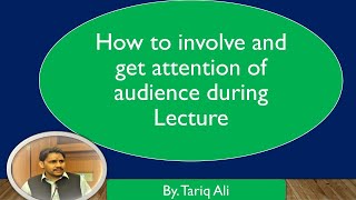 Lecture method How to make people listen to you By Tariq Ali [upl. by Archibaldo]