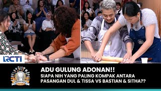 HARUS KOMPAK Dul  Tissa amp Bastian  Sitha Harus Kerja Sama Gulung Adonan  PERANG DAPUR  PART 3 [upl. by Najar]