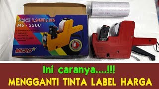 Cara Ganti Tinta Label Harga MS 5500 [upl. by Dreher285]