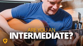 Are you an intermediate guitar player Here’s how to know [upl. by Gabel]