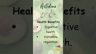 9 Histidine  An Essential Amino Acid histidine proteinsource essentialaminoacids histamine [upl. by Regina]