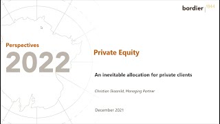 Private Equity an inevitable allocation for private clients [upl. by Hubert]