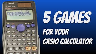 5 Games That You Can Play On Your Calculator [upl. by Aisyat]