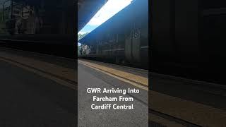 GWR Arriving Into Fareham From Cardiff Central [upl. by Walden]