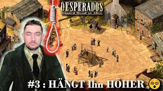 3  HÄNGT Ihn HÖHER 😵 – Desperados  Wanted Dead or Alive Lets Play deutsch – 2024 [upl. by Aniratac]