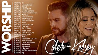 Uplifting Caleb and Kelsey Christian Worship Songs 2022 🙏 Top Christian Gospel Music Nonstop [upl. by Proudfoot476]