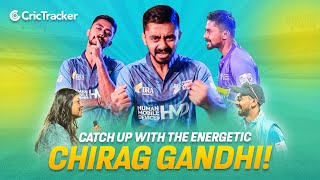 Catch up with the energetic Chirag Gandhi✨ crictracker llc [upl. by Eitsirk174]