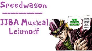 Robert Edward O Speedwagon  Tough Guys JJBA Musical Leitmotif Happy Birthday Araki [upl. by Cointon]