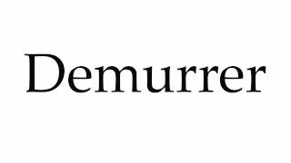 How to Pronounce Demurrer [upl. by Ellon]