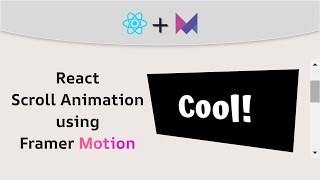 Scroll Animation in React Using Framer Motion [upl. by Adnoryt82]