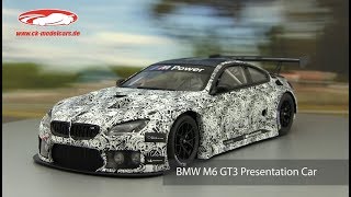 ckmodelcarsvideo BMW M6 GT3 Presentation Car 24h Spa 2015 Minichamps [upl. by Nohshan]