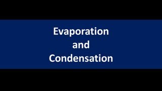 Evaporation and Condensation lesson Chemistry for kids [upl. by Ronica]