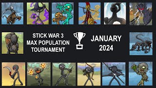 Stick War 3 Saga Units Tournament Max Population  January 2024 Just For Fun [upl. by Presley597]