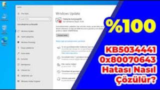 100 çözüldü resolved KB5034441 0x80070643 windows update fails to install güncelleme hatası [upl. by Etteb]