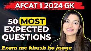 All GK Questions for AFCAT 1 2024  AFCAT GK Revision By Vaishalli Ma’am  AIR 26 [upl. by Prissie]