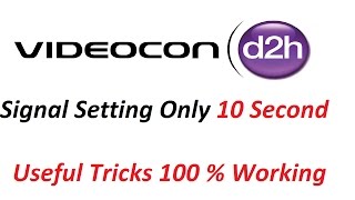 Videocon D2H Signal Setting Kaise Kare  D2H Dish Setting With Free To Air Box [upl. by Eenram]