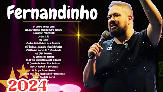 Fernandinho 2024 30 Só As Melhores Músicas Gospelgospel Um Dia Em Tua CasaGALILEU [upl. by Kaye]