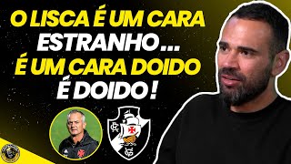 CASTÁN REVELA COMO FOI TRABALHAR COM O LISCA NO VASCO [upl. by Wollis]