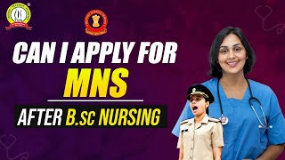 Can I Apply for MNS After BSc Nursing  MNS after BSC Nursing  Join Military Nursing Service [upl. by Paule]