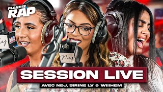 SESSION LIVE avec Nej Sirine LV amp Wiiihem  PlanèteRap [upl. by Quintessa]