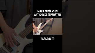 Marilyn Manson Antichrist Superstar Bass cover [upl. by Mallon]