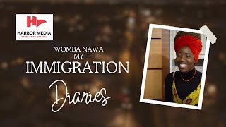 Womba Nawa  My Immigration Diaries [upl. by Barra113]