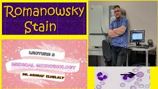 8 General microbiology lecture 8 Basic Bacteriology ROMANWASKY STAIN amp THE RELATED OTHER STAINS [upl. by Asseralc]