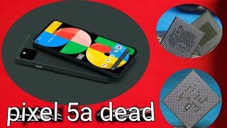 pixel 5a 5g no display  pixel 5a 5g dead problem [upl. by Hershel452]