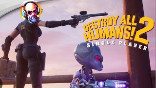 Destroy All Humans 2  Reprobed campaign part 1 [upl. by Ayram]