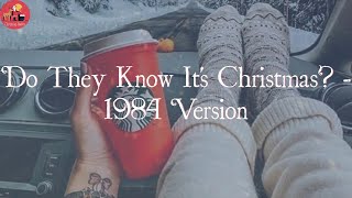 Band Aid  Do They Know Its Christmas  1984 Version Lyric Video [upl. by Nnairam612]