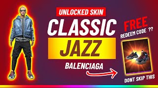 How to Get Classic Jazz Balenciaga Bundle Free Fire [upl. by Otsirave]