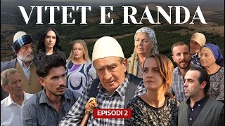 Vitet e randa  Episodi 2 Tregime popullore [upl. by Sheepshanks]