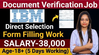 Document Verification JobIBM Recruitment 2024Work From Home JobWork From Home JobsGovt Jobs Feb [upl. by Otit]