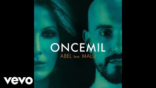 Abel Pintos  Oncemil Official Audio ft Malú [upl. by Placia]