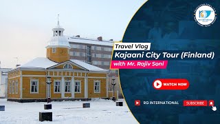 Kajaani city tour Finland with MrRajiv soni [upl. by Nivra194]