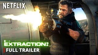 EXTRACTION 2 – Full Trailer  Netflix 2023 Chris Hemsworth Movie [upl. by Essie491]