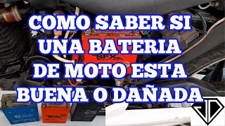 COMO SABER SI LA BATERÍA DE UNA MOTO ESTA BUENA O MALA [upl. by Evonne]