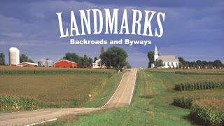 LANDMARKS Backroads and Byways  FULL EPISODE [upl. by Stanhope468]