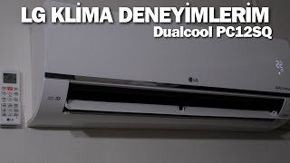 NEDEN LG KLİMA ALDIM  CEBİNİZİ DÜŞÜNEN KLİMA [upl. by Akoek673]