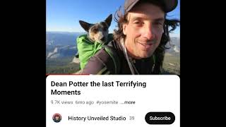 Dean Potter BASE jump disaster [upl. by Anaes]