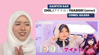 REACTION TO RAINYCH RAN  Idol  アイドル  YOASOBI cover [upl. by Carey265]