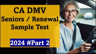 California DMV Written Test for Seniors – Renewal License Sample Test Part 2 [upl. by Caren]